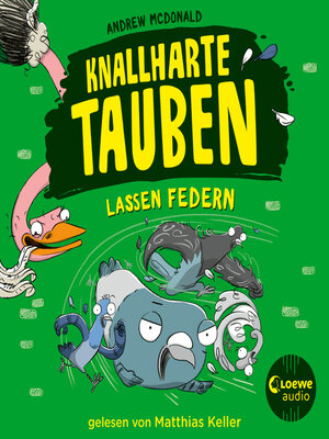 cover image of Knallharte Tauben lassen Federn (Band 2)